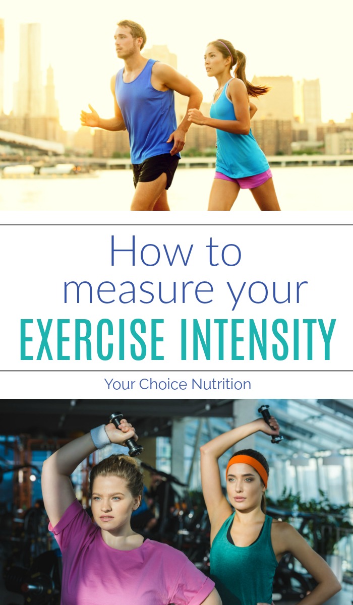 How To Measure Your Exercise Intensity - Your Choice Nutrition