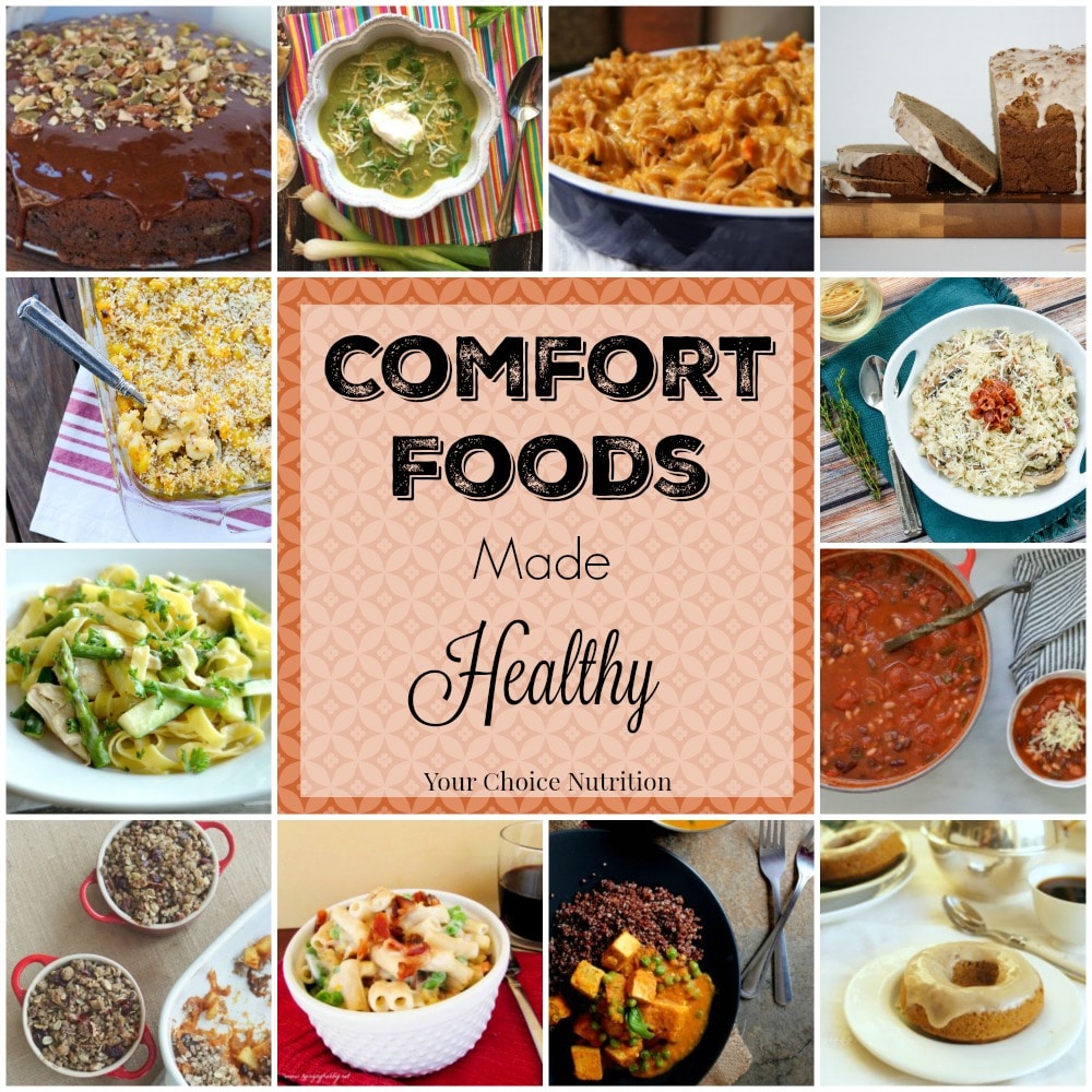 Healthy Comfort Foods - Your Choice Nutrition