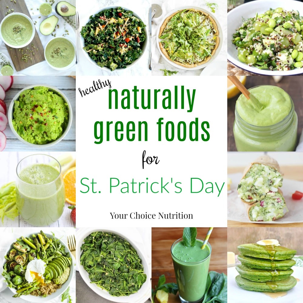 Naturally Green Foods For St. Patrick's Day - Your Choice Nutrition